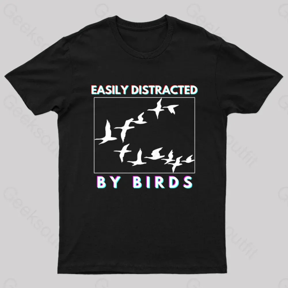 Easily Distracted By Birds Geek T-Shirt - Image 2