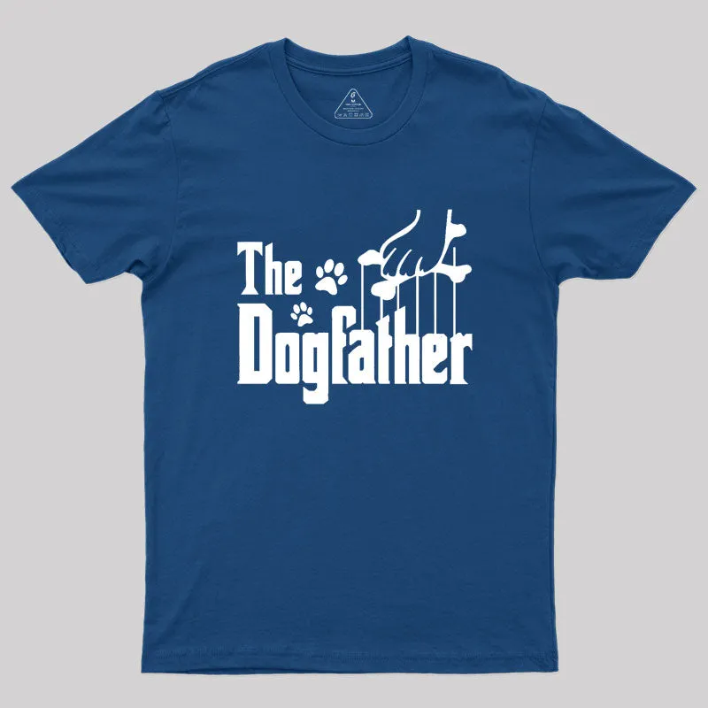 The Dogfather Geek T-Shirt - Image 2