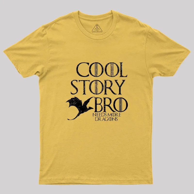 Needs More Dragons Geek T-Shirt - Image 8