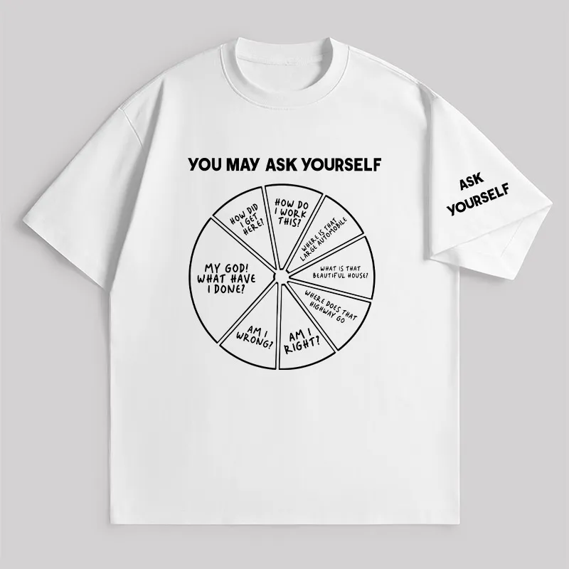 You May Ask Yourself Unisex Oversized T-shirt