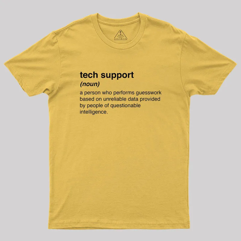 Funny Tech Support Definition Geek T-Shirt - Image 8