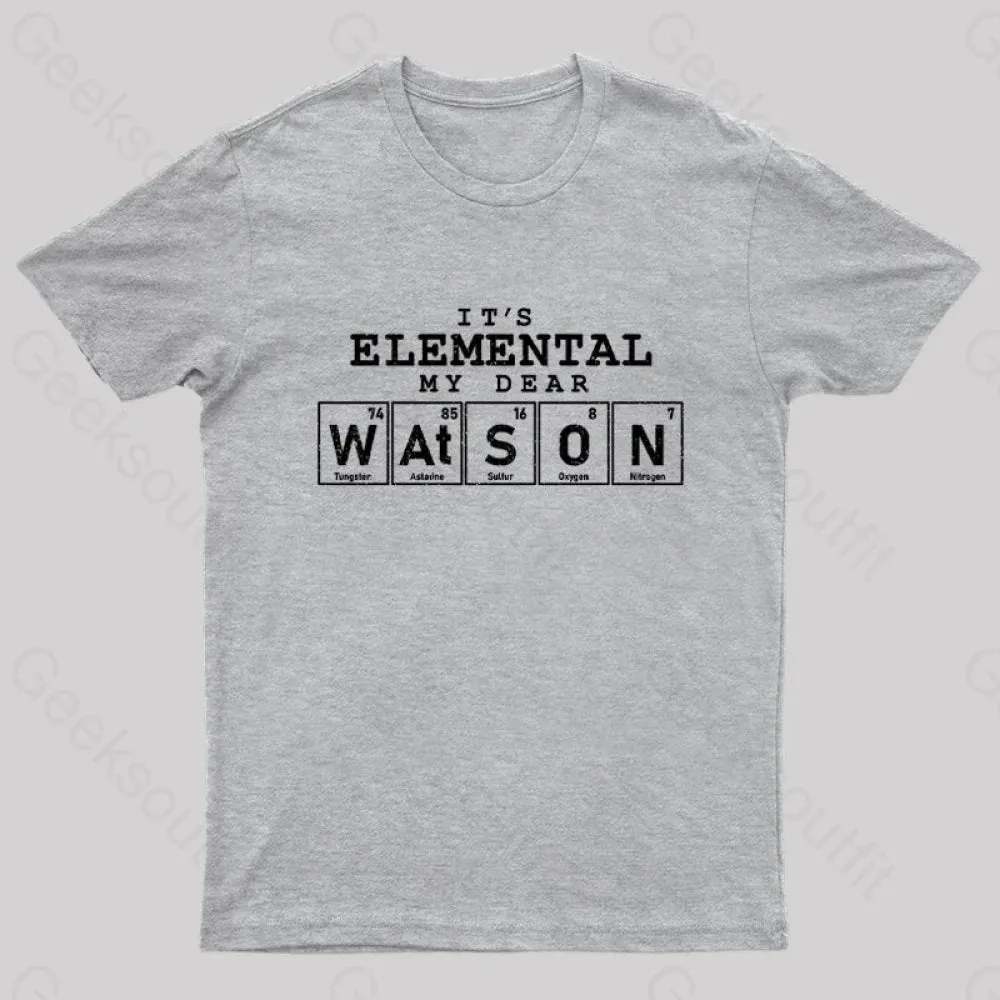 Elemental My Dear Watson Geek T-Shirt - Image 7