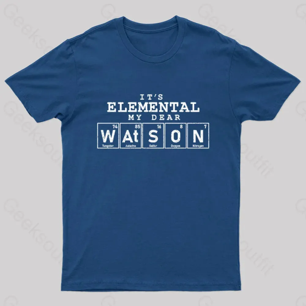 Elemental My Dear Watson Geek T-Shirt - Image 2