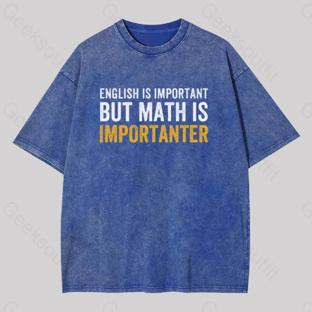 English is important but Math is importanter Geek Washed T-Shirt - Image 2