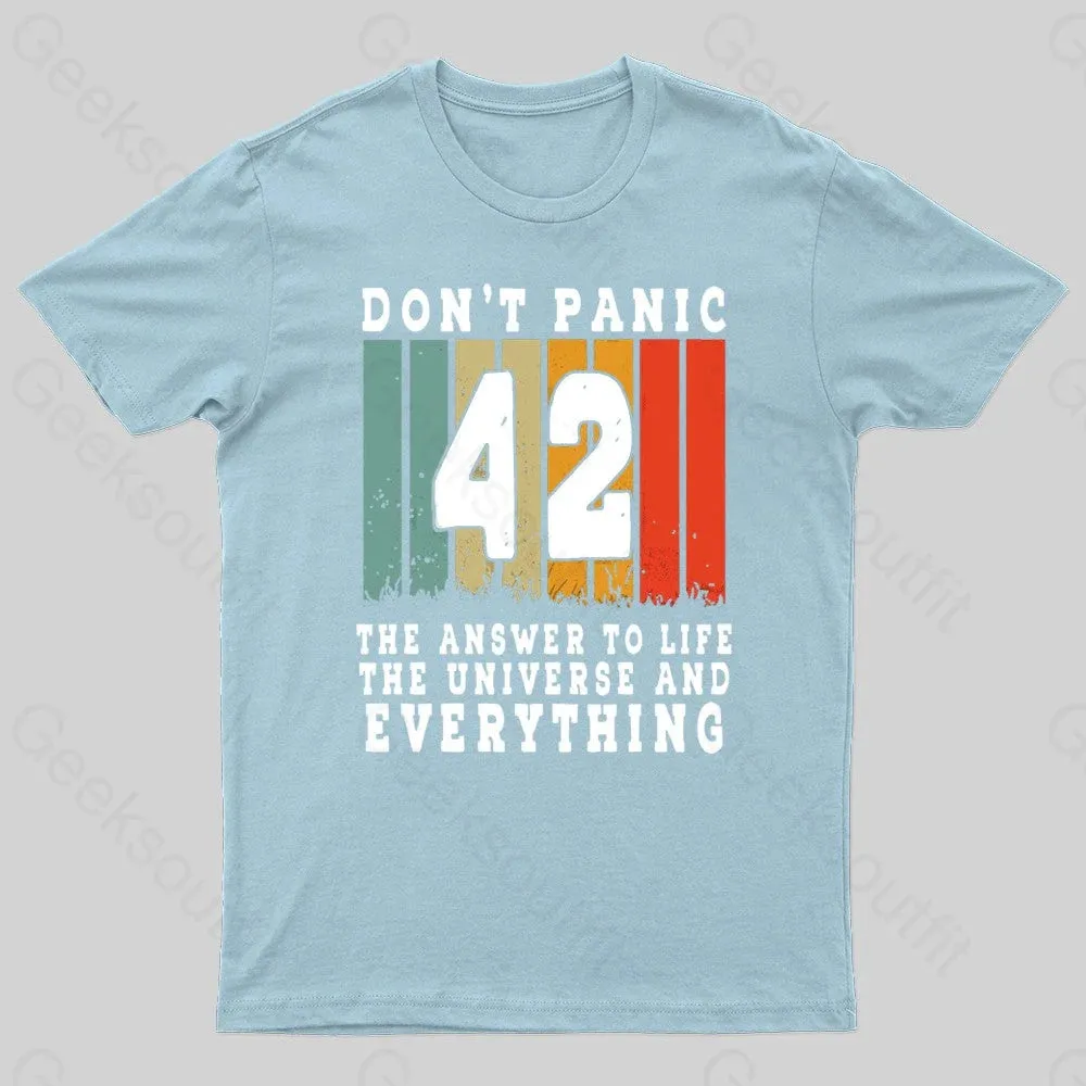 Everything Don't Panic Nerd T-Shirt - Image 7