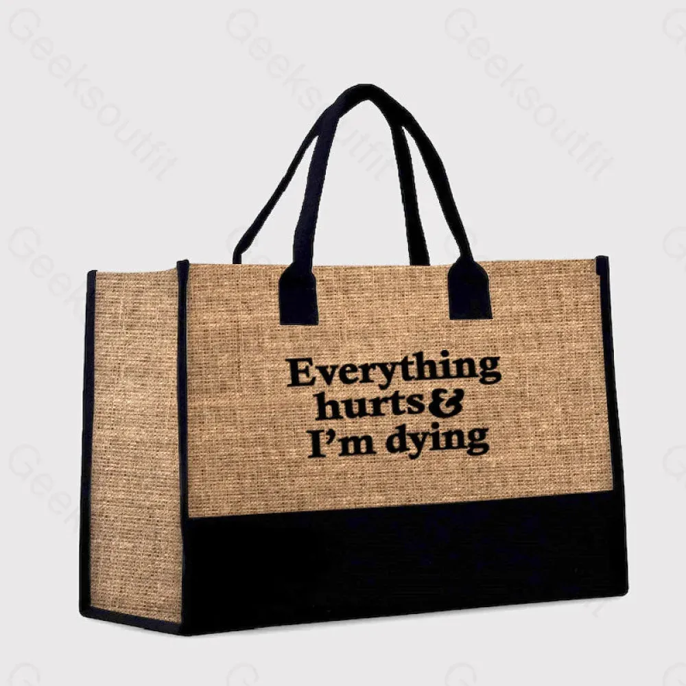 Everything Hurts And I'm Dying Cotton Tote Bag - Image 2