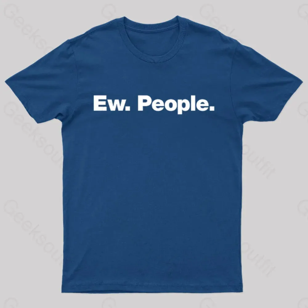 Alternative view of Ew People Geek T-Shirt