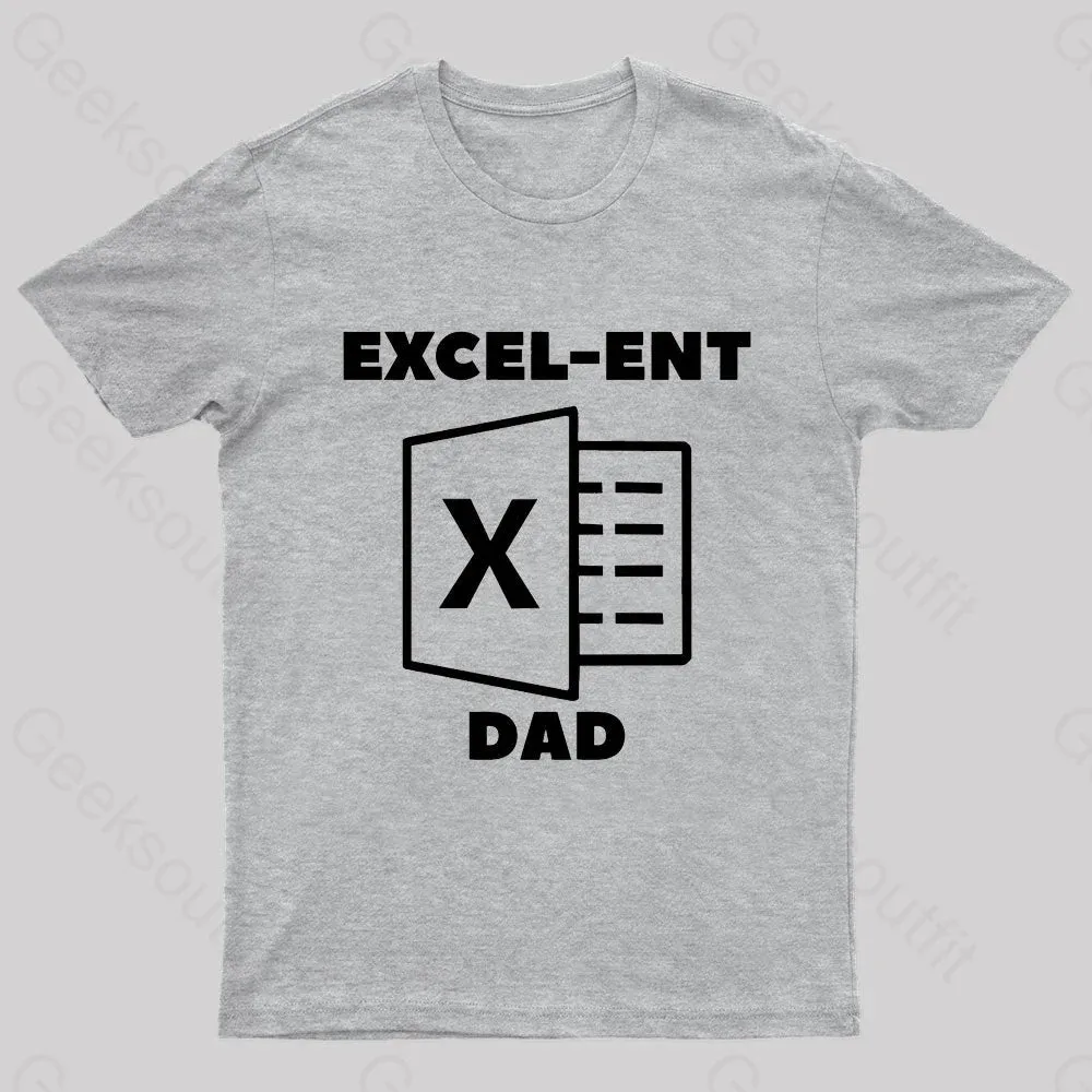 Excel-Ent Fathers Day Nerd T-Shirt - Image 7