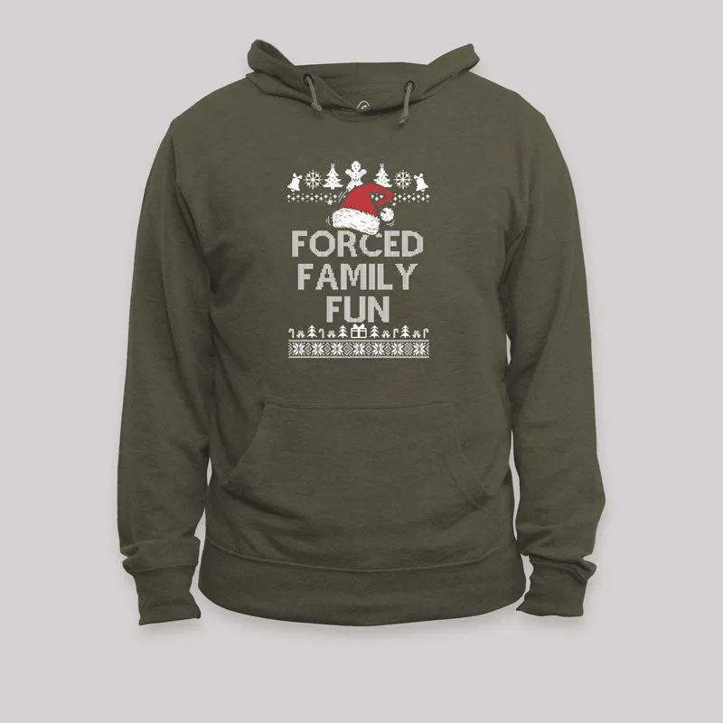 Forced Family Fun Sarcastic Geek Hoodie - Image 3