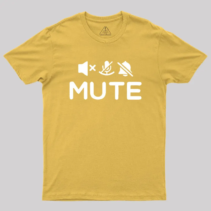 Mute Humour Geek T-Shirt - Image 8