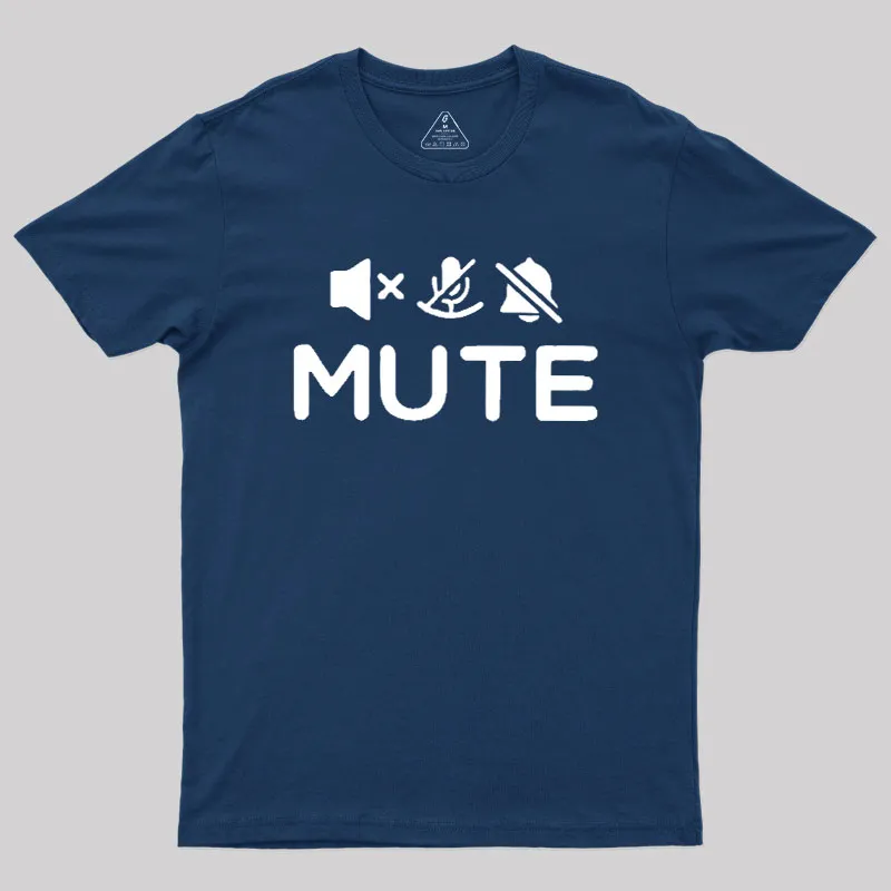 Mute Humour Geek T-Shirt - Image 2