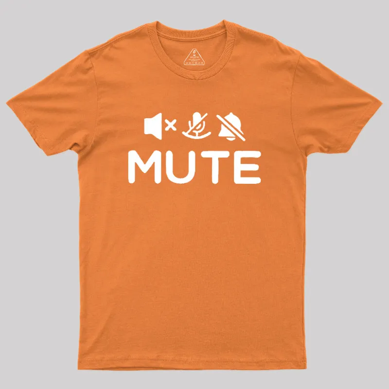 Mute Humour Geek T-Shirt - Image 7