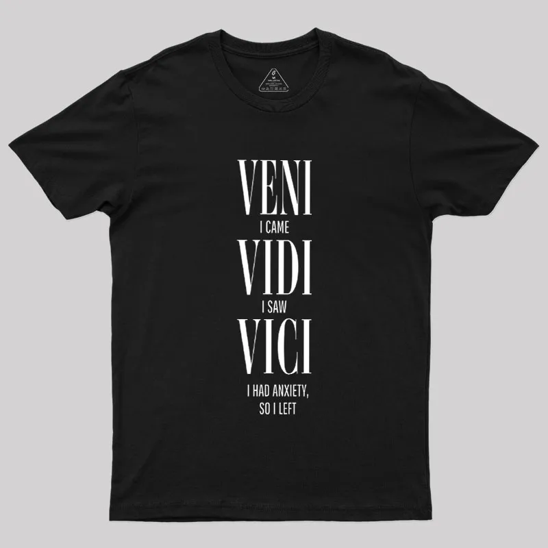 Veni Vidi Vici Geek T-Shirt