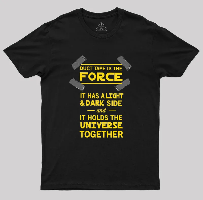 Alternative view of Duct Tape is the Force Geek T-Shirt