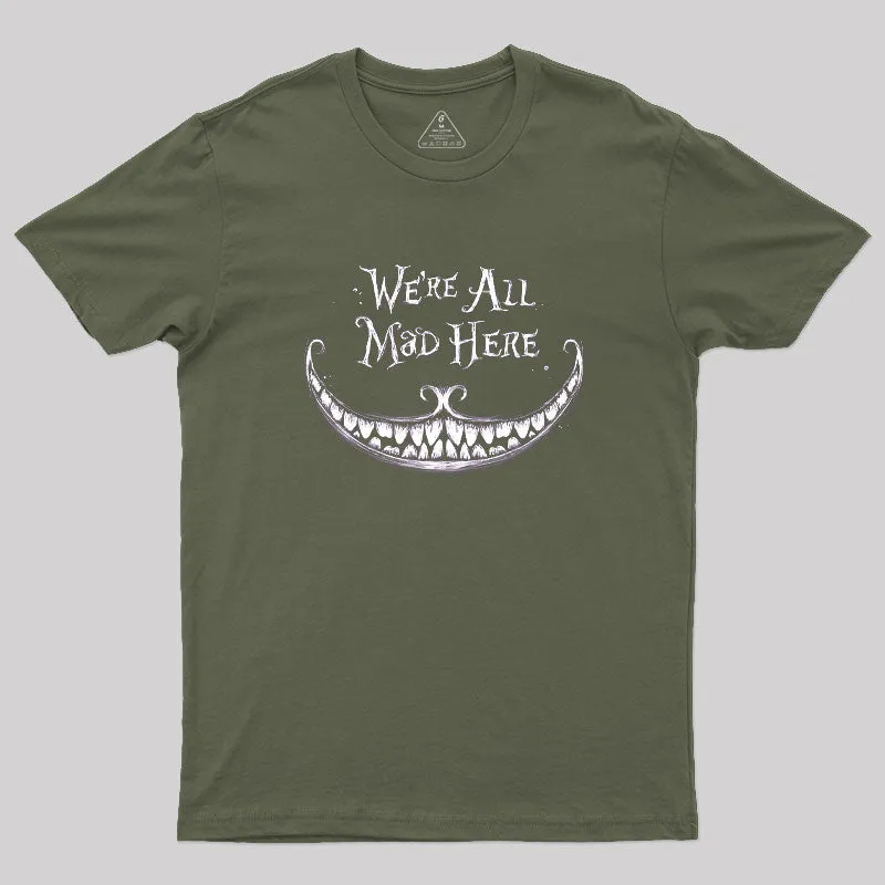 We Are Mad Geek T-Shirt - Image 4