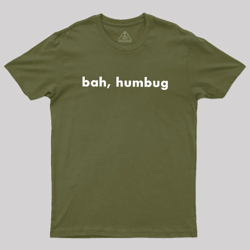 Bah, Humbug Geek T-Shirt - Image 3