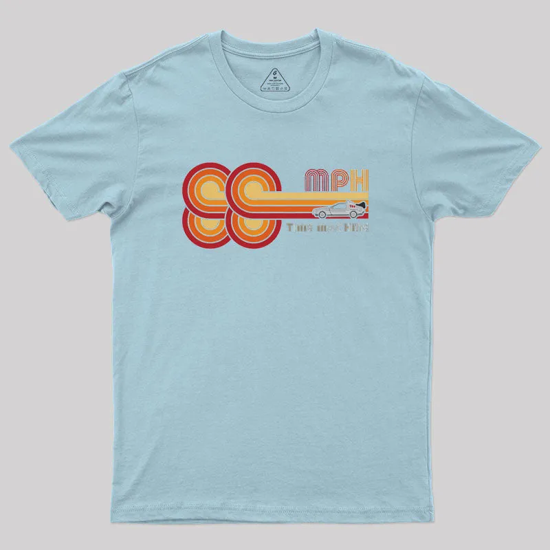 88 MPH Geek T-Shirt - Image 6