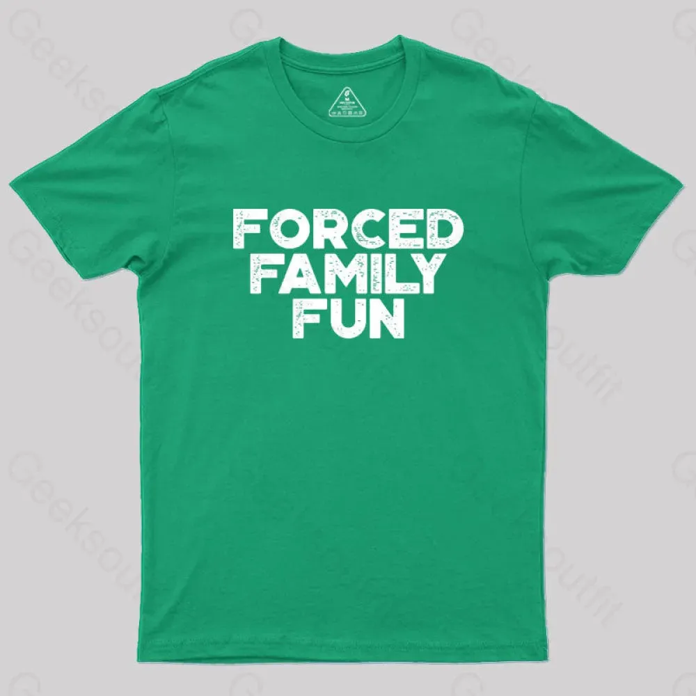 Forced Family Fun Funny Vintage Geek T-Shirt - Image 9