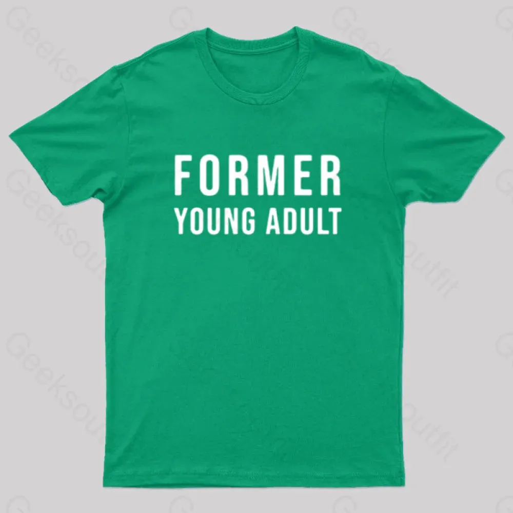 Former Young Adult Nerd T-Shirt - Image 5
