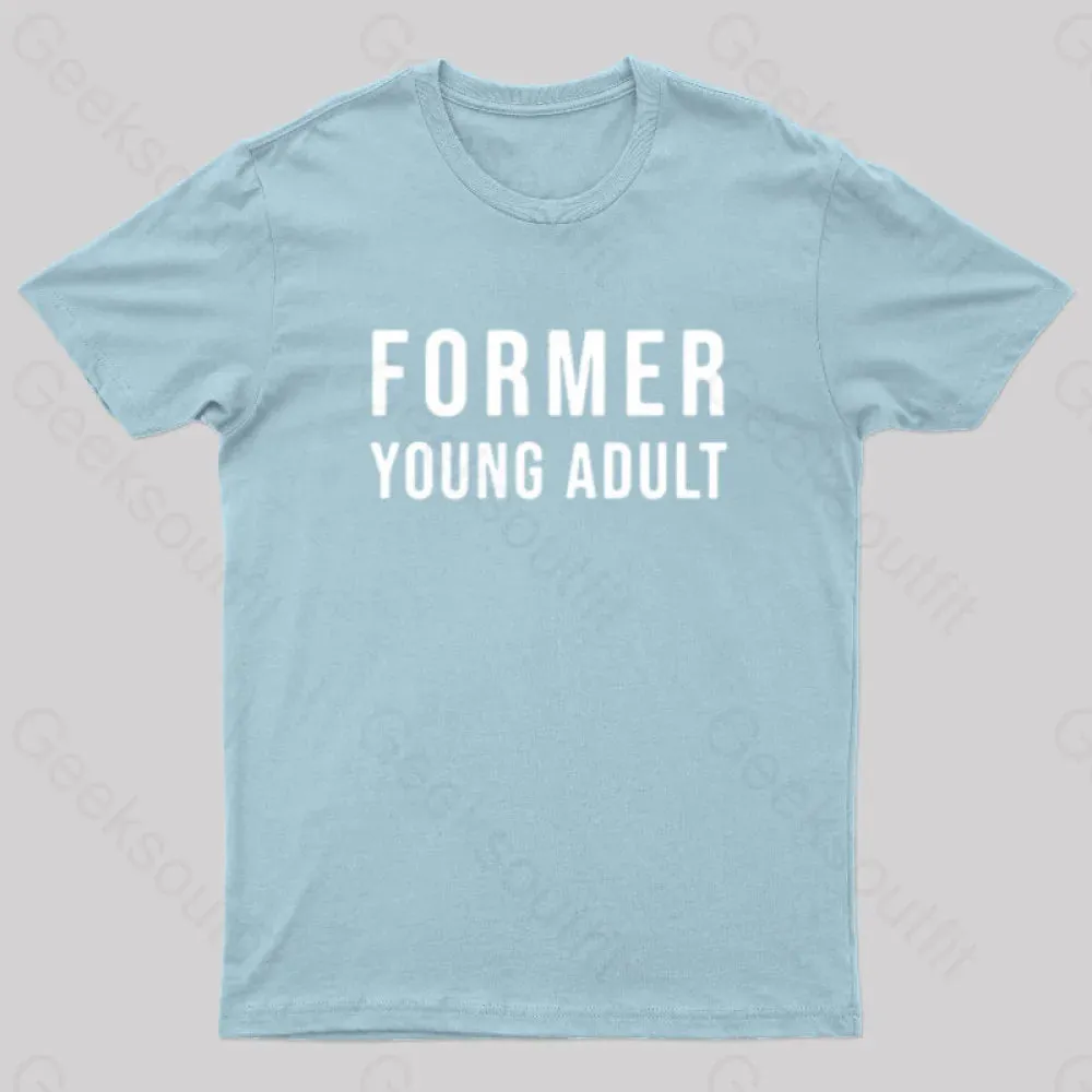 Former Young Adult Nerd T-Shirt - Image 6