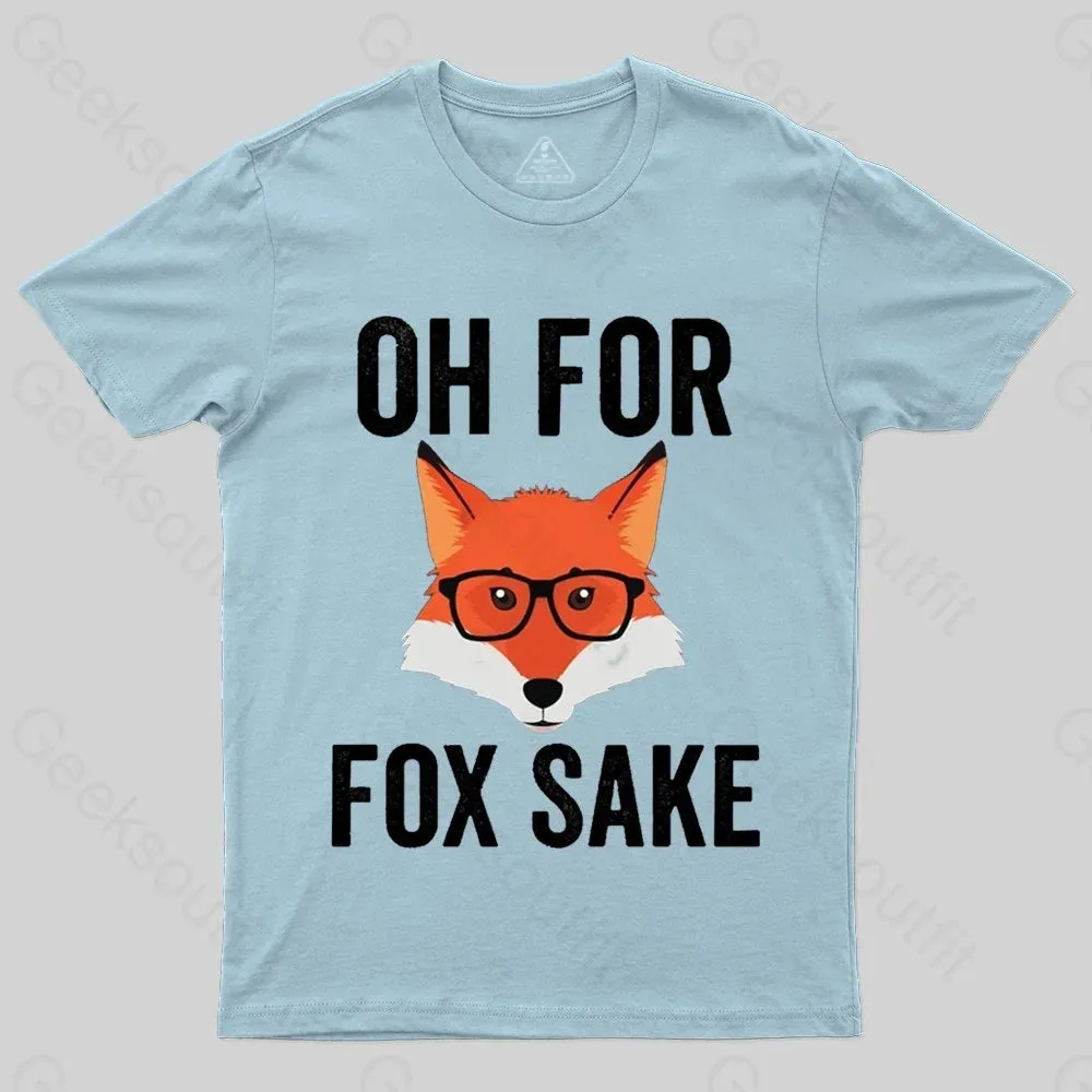 Funny Animal Puns - Oh For Fox Sake T-shirt - Image 7