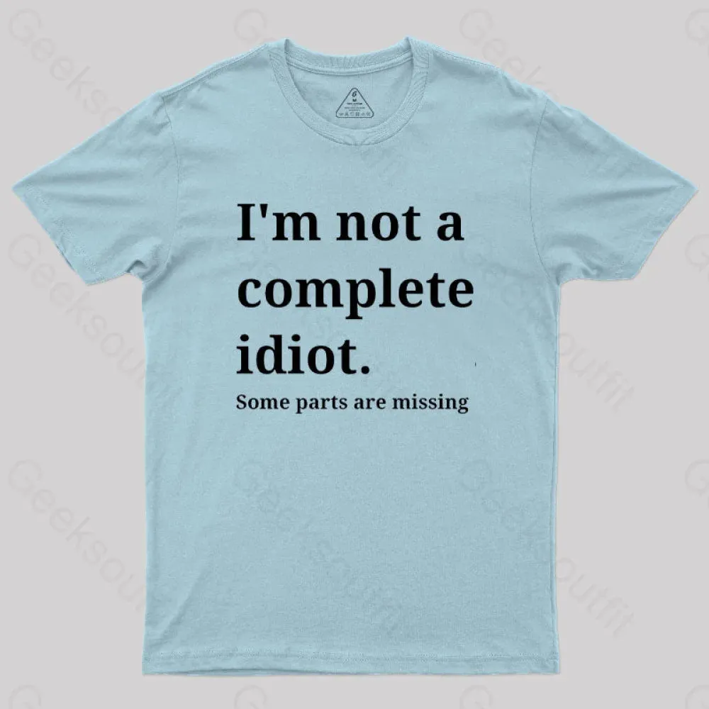 Funny Idiot T-Shirt - Image 5