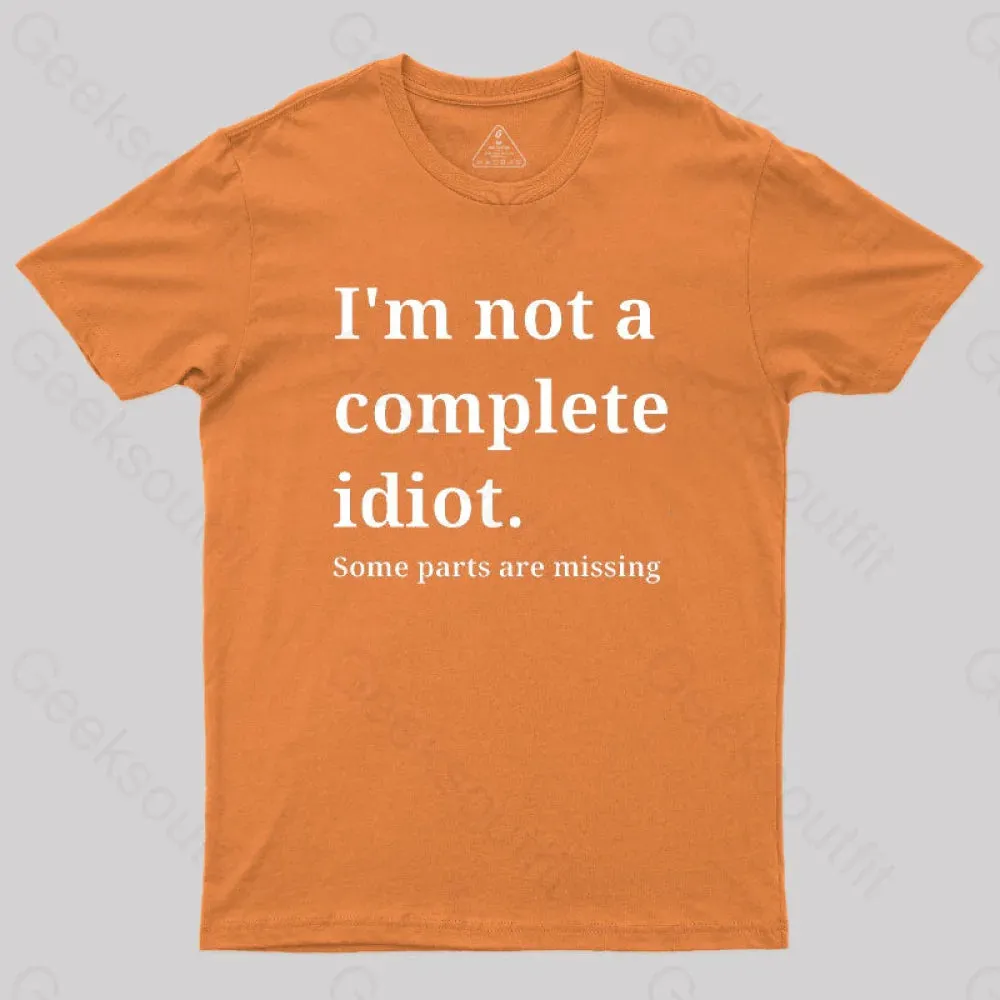 Funny Idiot T-Shirt - Image 7