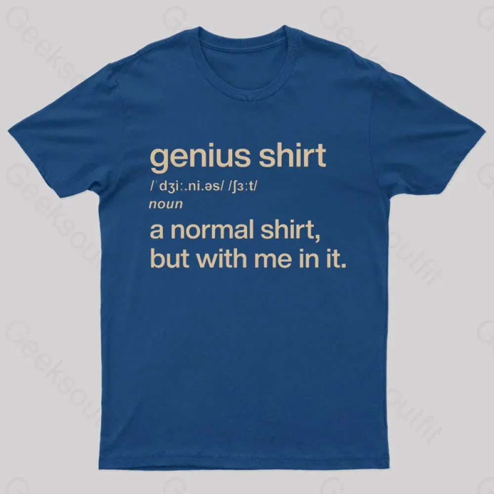 Alternative view of Genius Shirt Geek T-Shirt