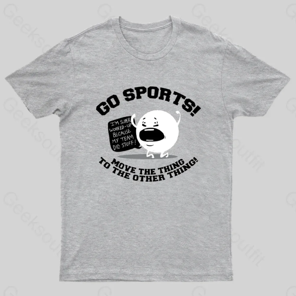 Go Sports! T-Shirt