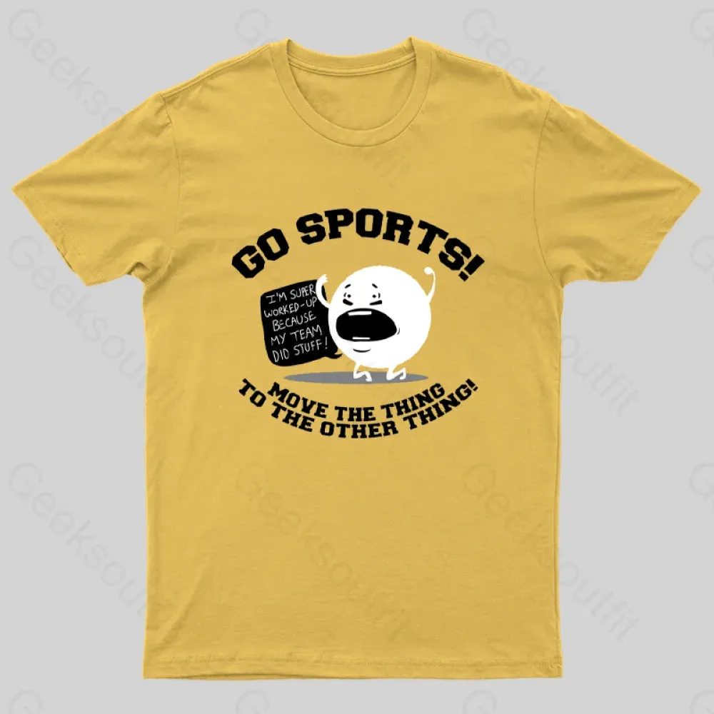 Go Sports! T-Shirt - Image 8