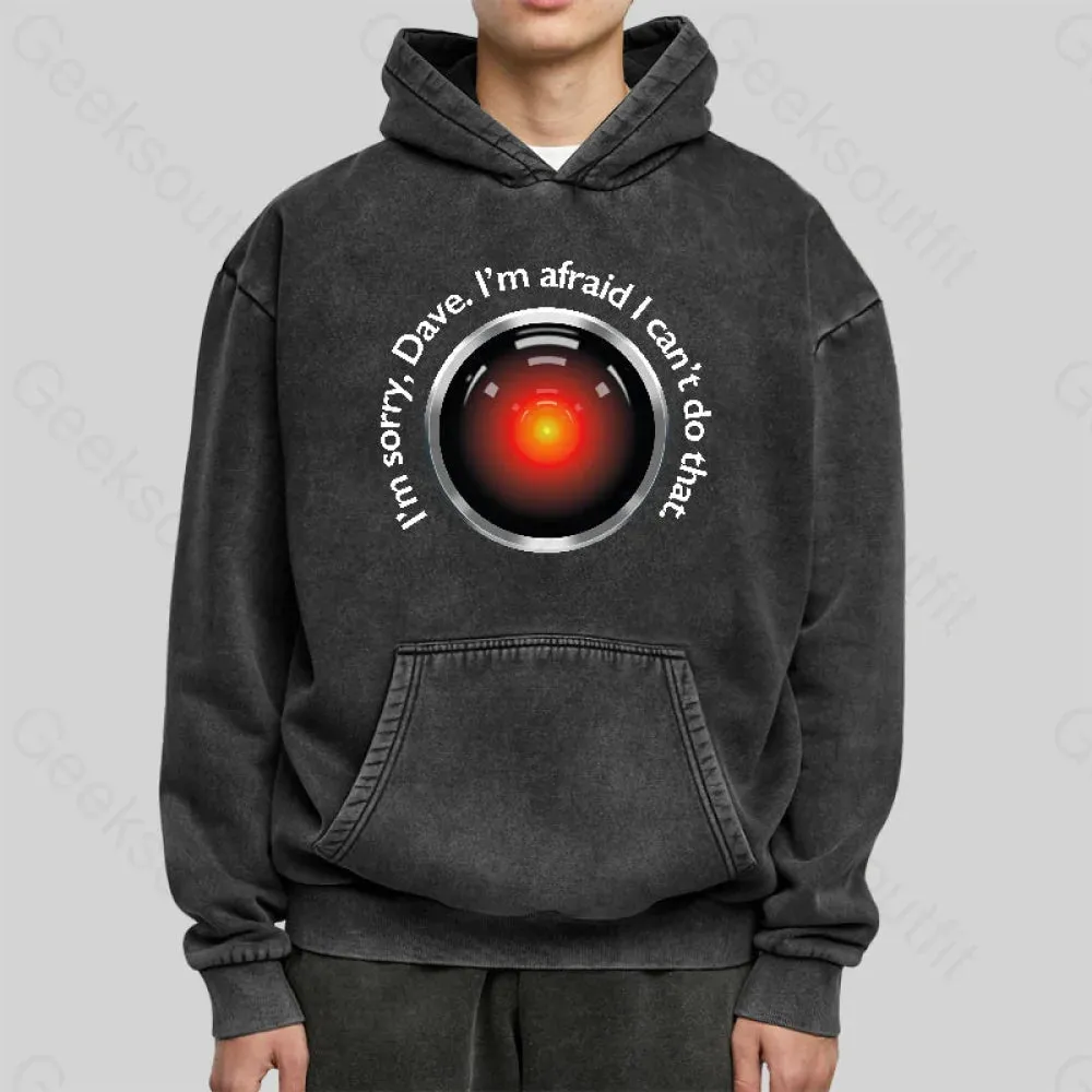 Alternative view of HAL Sorry, Dave Quote Washed Hoodie