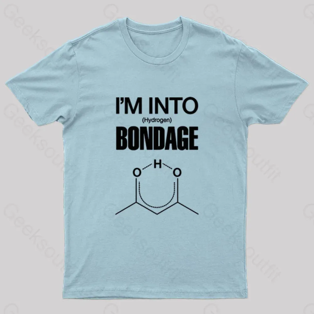 Hydrogen Bondage Nerd T-Shirt - Image 6