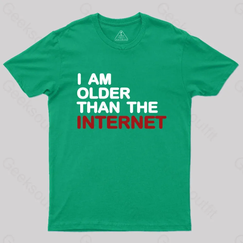 I Am Older Than The Internet Geek T-Shirt - Image 4