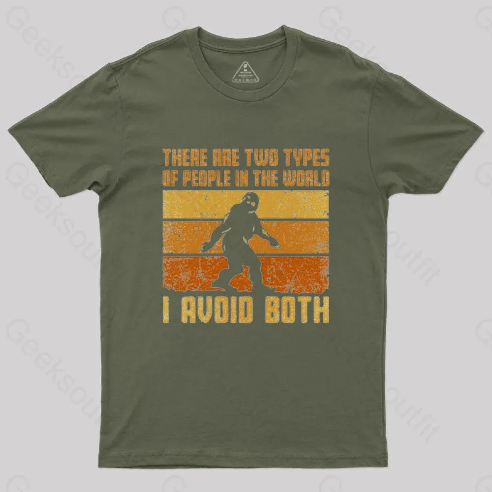 I Avoid Both Types of People T-Shirt - Image 3