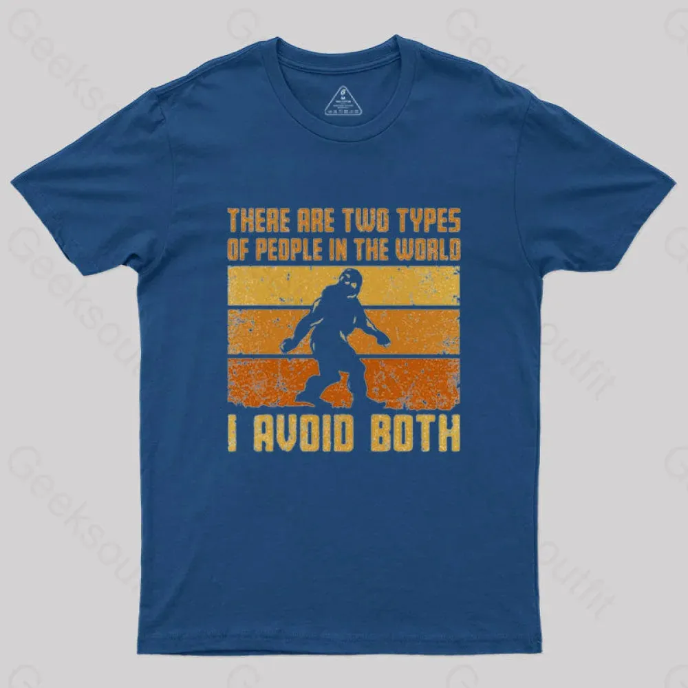 I Avoid Both Types of People T-Shirt - Image 2