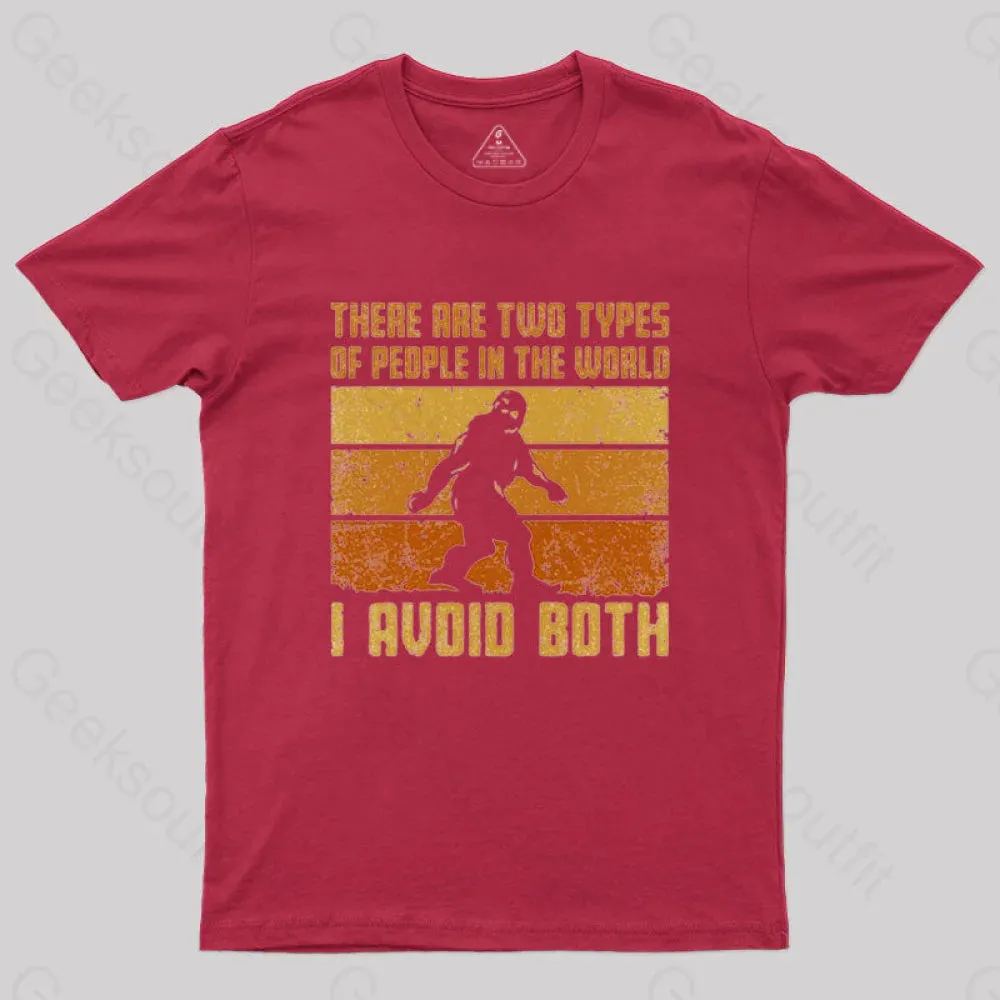I Avoid Both Types of People T-Shirt - Image 5