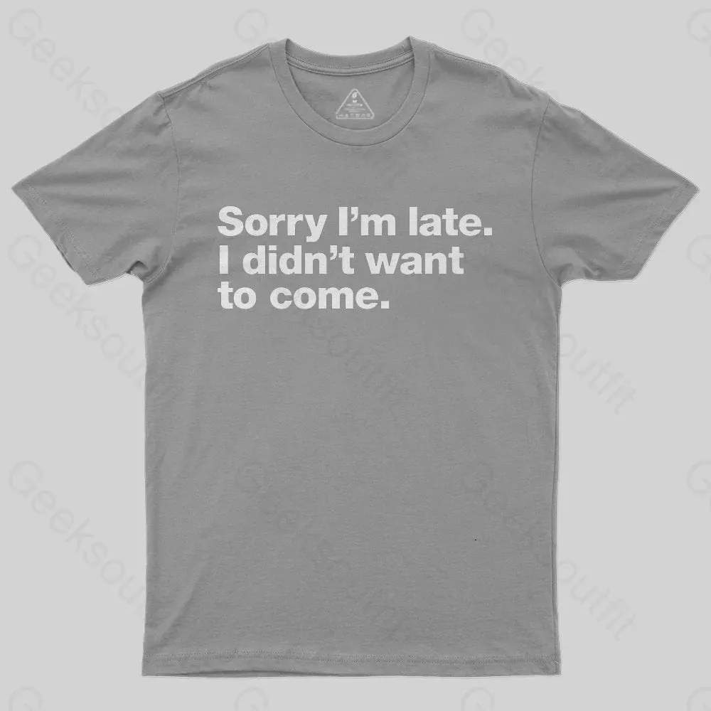 I Didn't Want to Come T-Shirt - Image 4