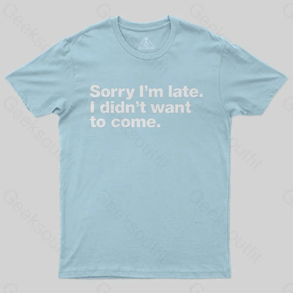 I Didn't Want to Come T-Shirt - Image 5