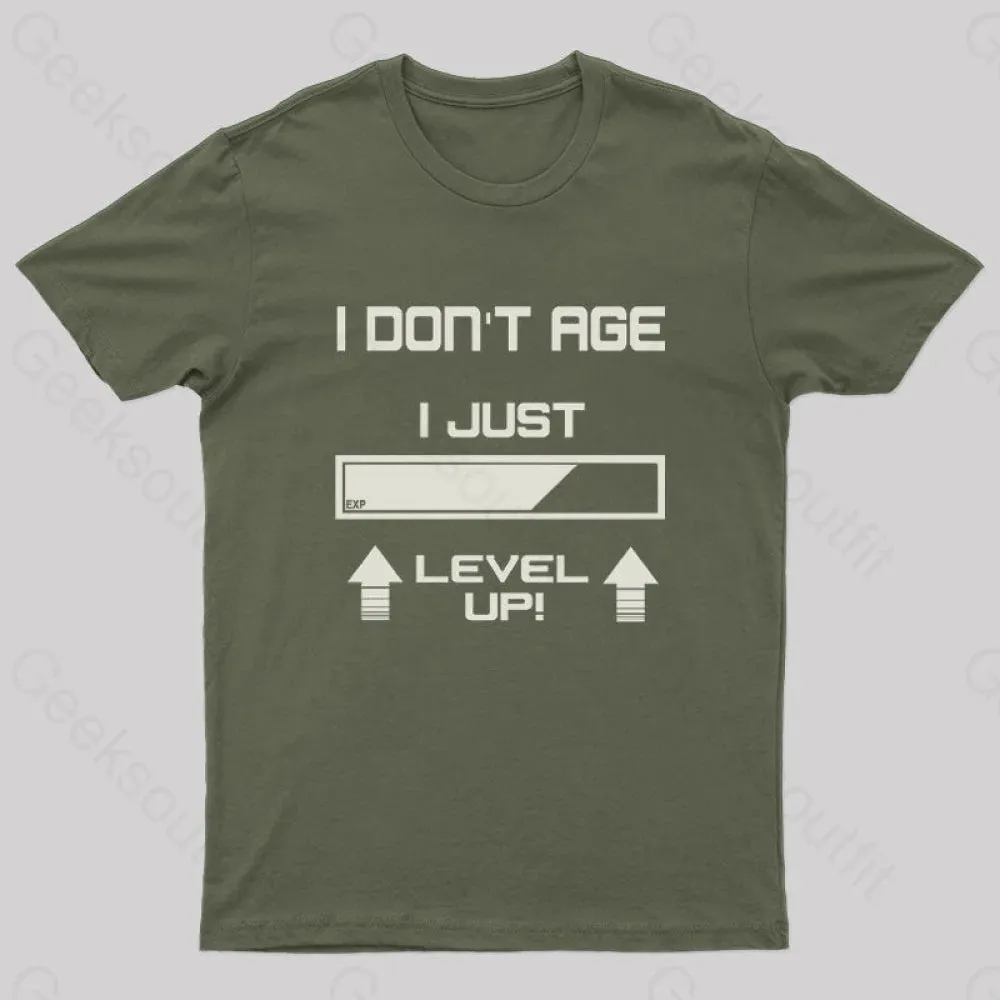 I Don't Age I Just Level Up! T-Shirt - Image 4