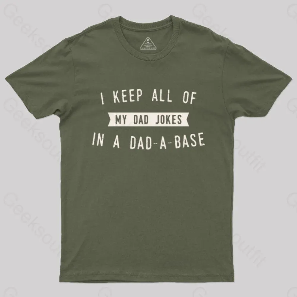 I Keep All of My Dad Jokes in a Dad a Base Geek T-Shirt - Image 4