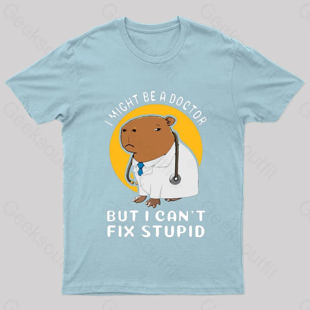 I Might Be A Doctor Geek T-Shirt - Image 7