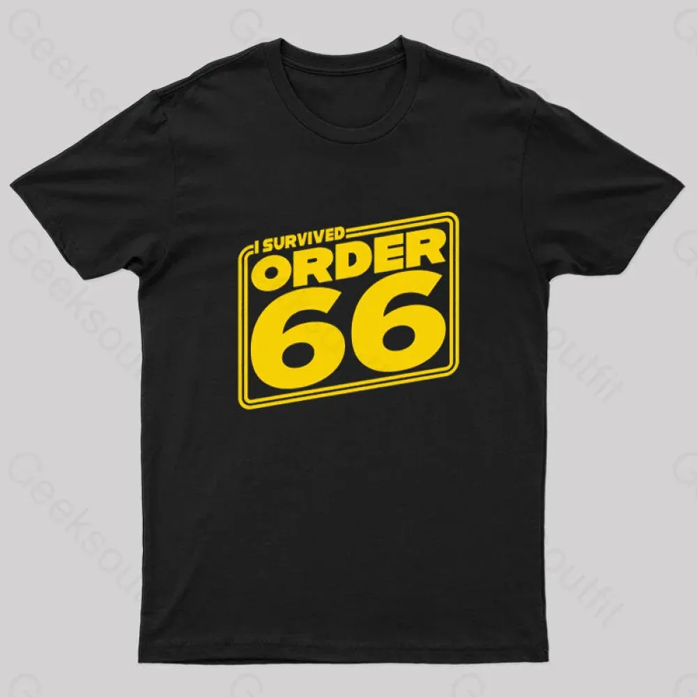 I Survived Order Sixty-Six Geek T-Shirt - Image 3