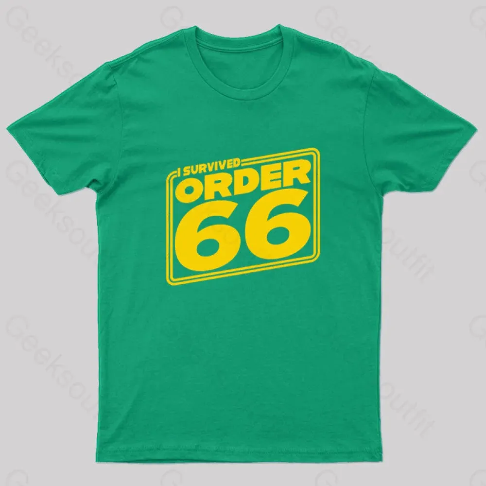 I Survived Order Sixty-Six Geek T-Shirt - Image 4