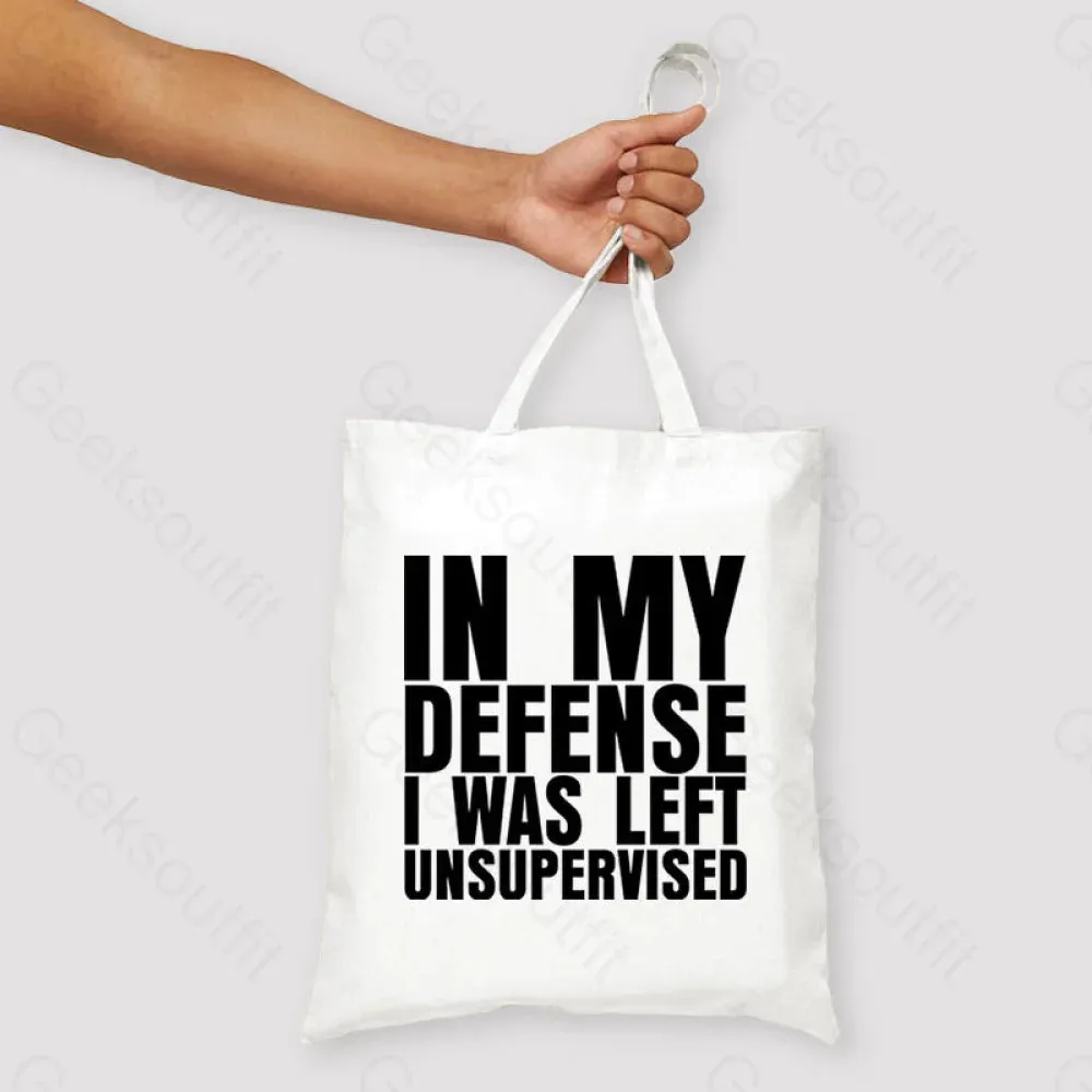 I Was Left Unsupervised Unisex Tote Bag - Image 2