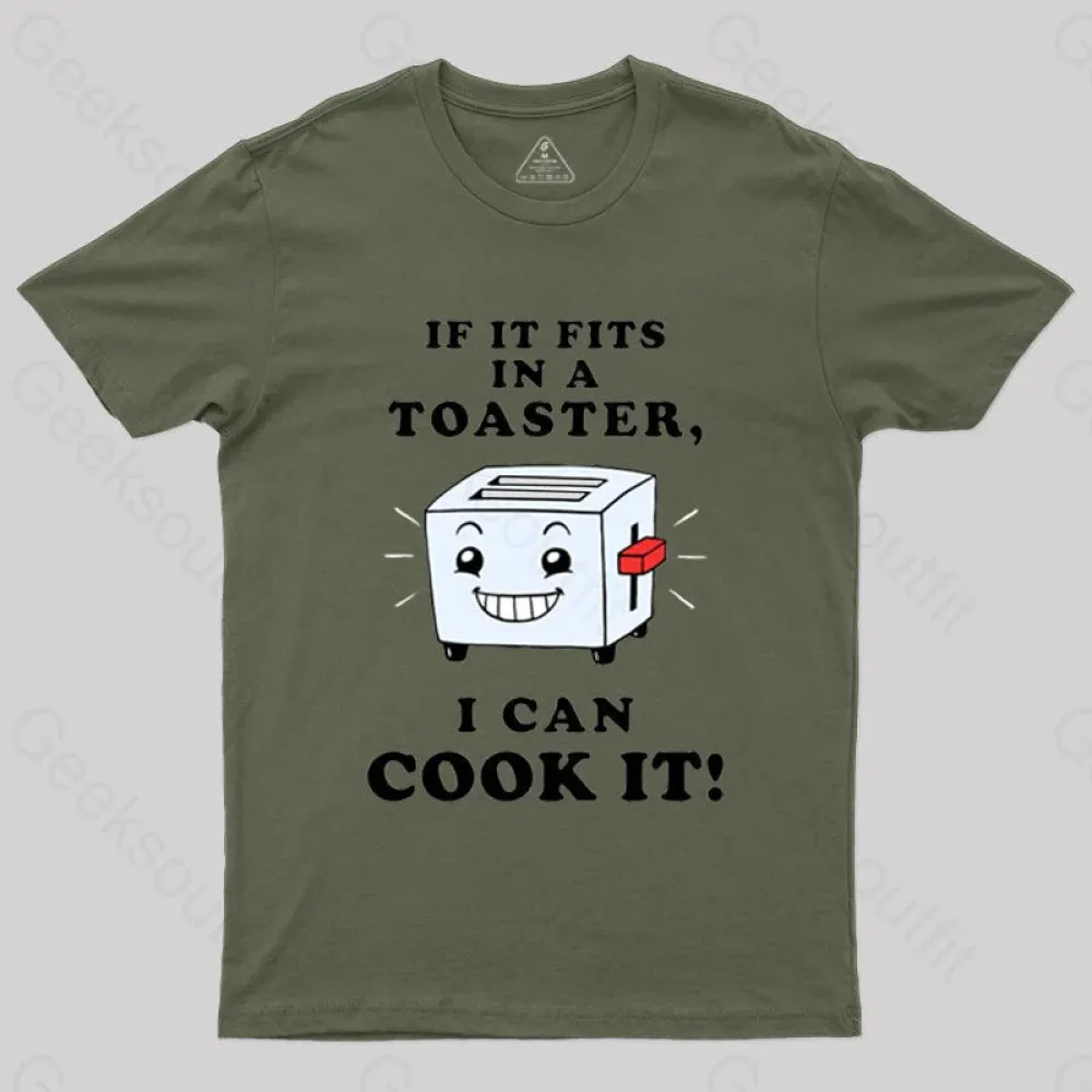 If It Fits In A Toaster, I Can Cook It T-Shirt - Image 5