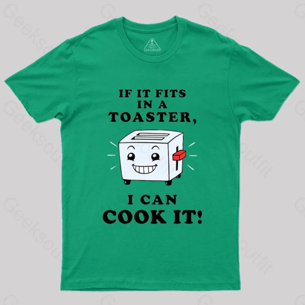 If It Fits In A Toaster, I Can Cook It T-Shirt - Image 2