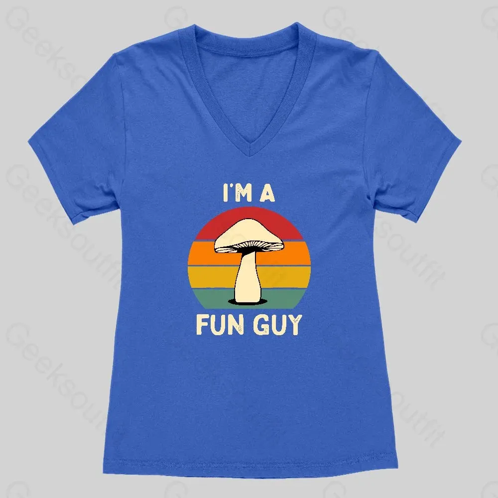 I'm a Fun Guy Funny Fungi Mushroom Women's V-Neck T-shirt - Image 2