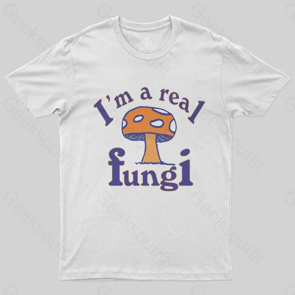 I'm a Real Fungi T-Shirt - Image 2