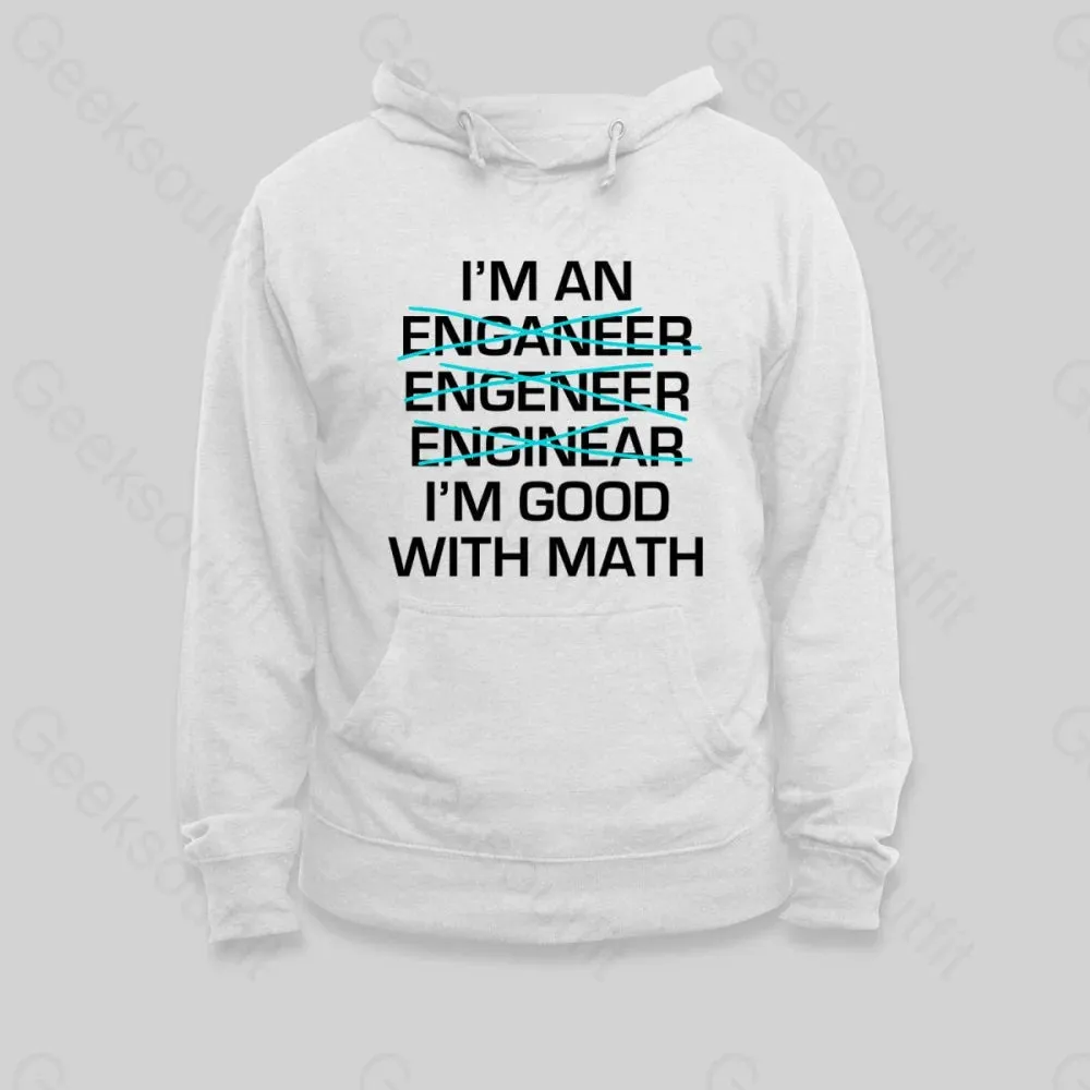 Alternative view of I'm Good With Math Hoodie