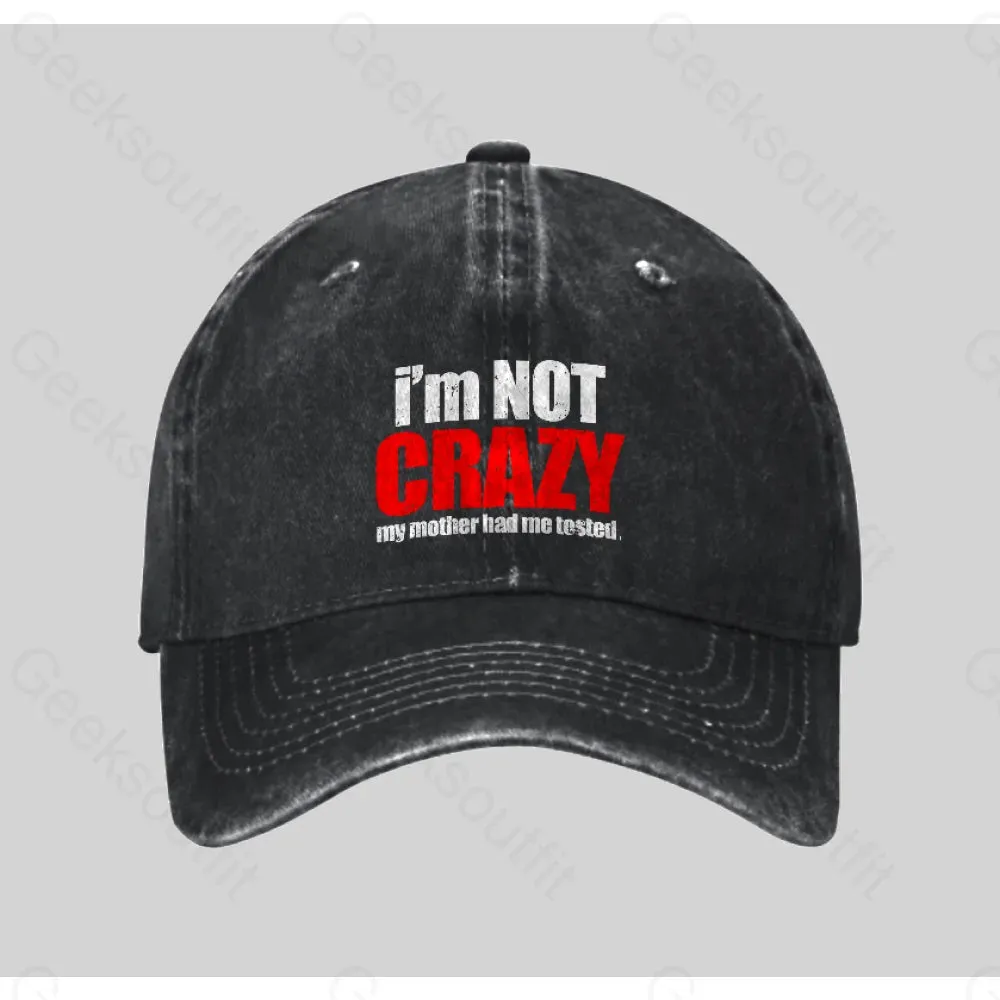 I'm Not Crazy Washed Vintage Baseball Cap - Image 2